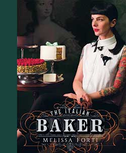 The Italian Baker by Melissa Forti 