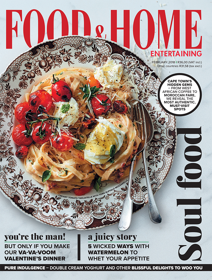 12 Reasons to get the February issue of Food & Home Entertaining