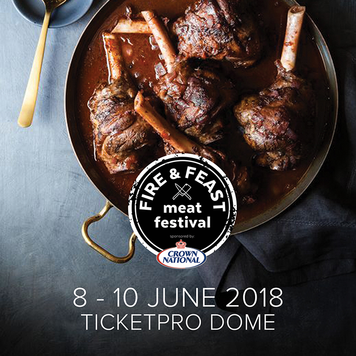 Win tickets to the Fire & Feast Meat Festival, 8 - 10 June at Ticketpro Dome