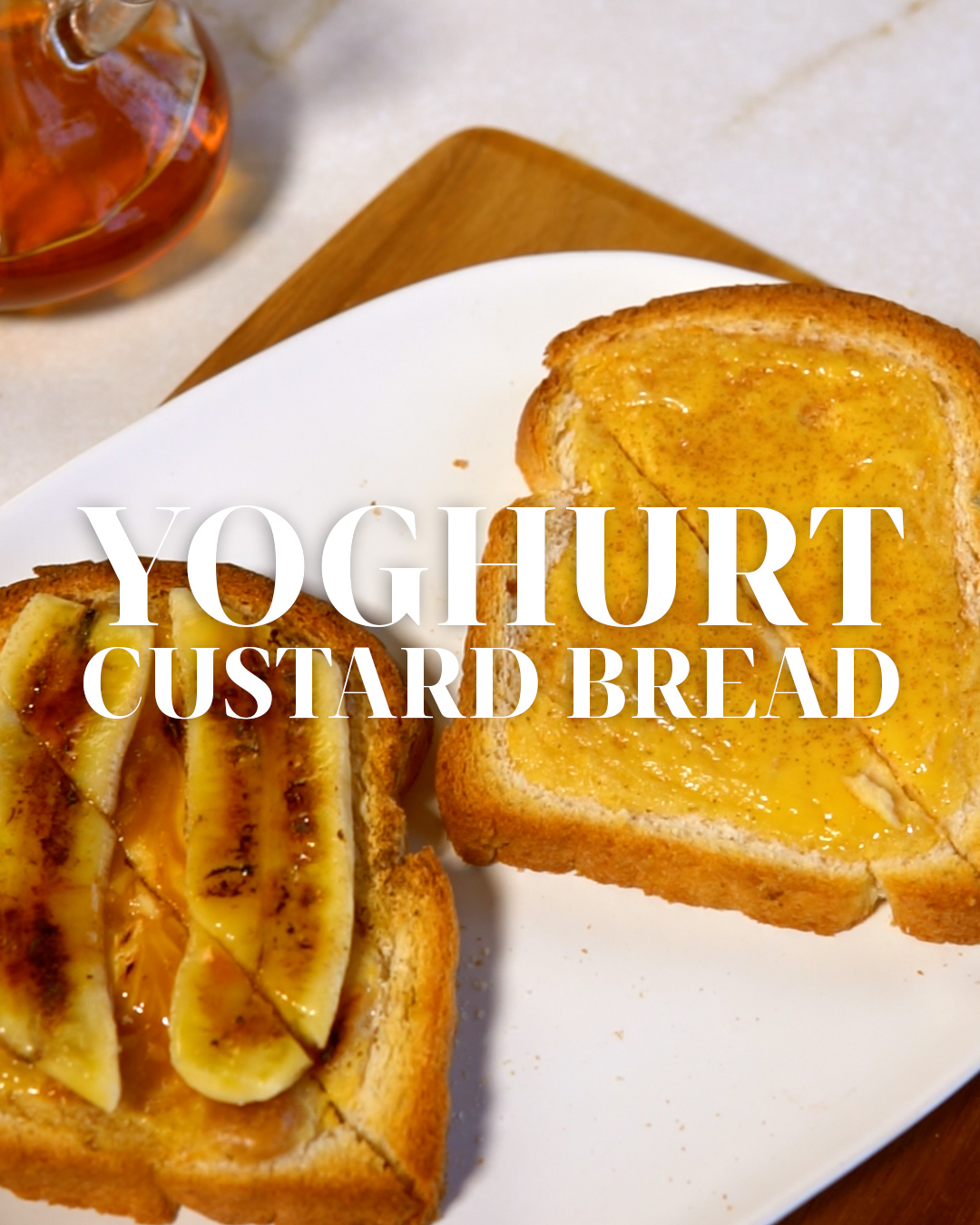 yoghurt custard bread