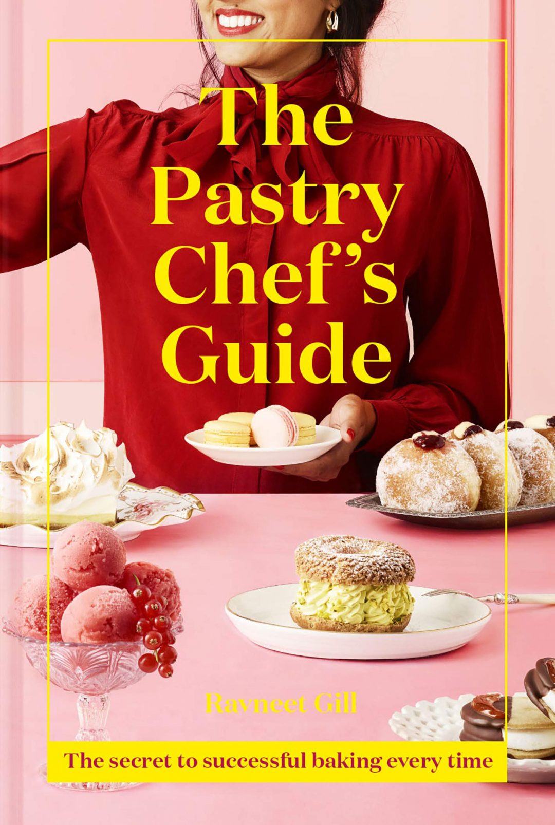 The Pastry Chefs Guide
